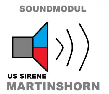 Sound Module Sound "MARTIN HORN" US SIRENE noise American