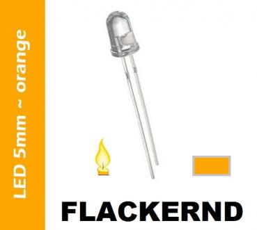 LED FLACKERND 5mm "ORANGE" 5000 mcd flacker Kerze Feuer LEDS