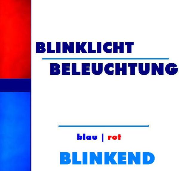 blinklicht blau/rot